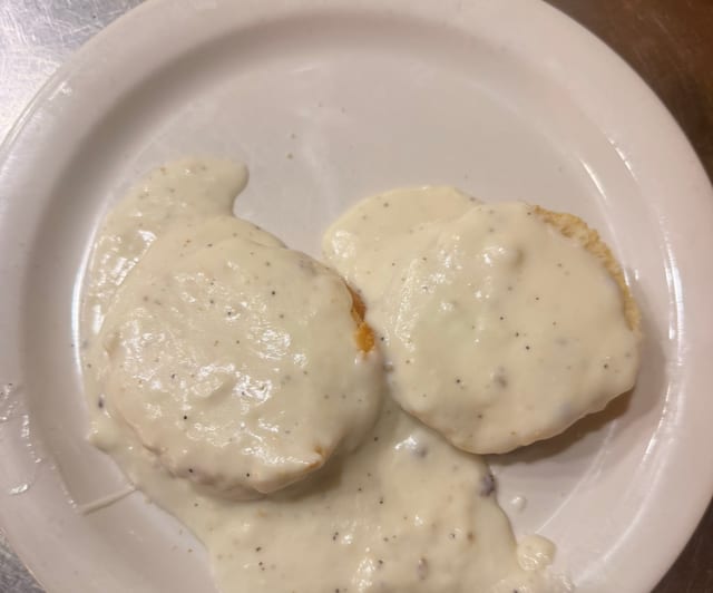 Biscuits and Gravy.